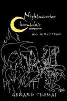Nightwarrior Chronicles: All Girls' Team