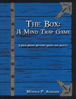 The Box: A Mind Trap Game: A Solid Bridge Between Magic and Reality
