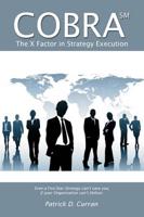 COBRA SM: The X Factor in Strategy Execution
