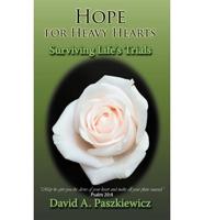 Hope for Heavy Hearts: Surviving Life's Trials