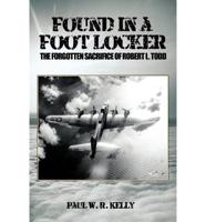 Found in a Foot Locker: The Forgotten Sacrifice of Robert L. Todd