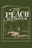The Peach Heroes
