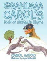 Grandma Carol's Book of Stories in Rhyme