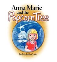 Anna Marie and the Popcorn Tree