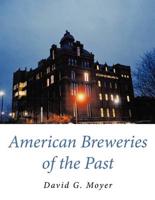 American Breweries of the Past
