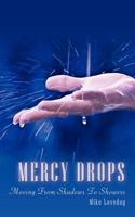 Mercy Drops