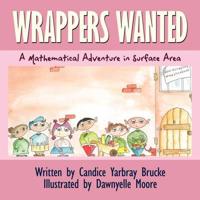 Wrappers Wanted: A Mathematical Adventure in Surface Area