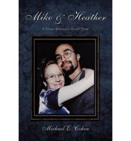 Mike & Heather: A Young Widower's Short Story
