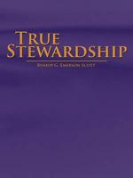 True Stewardship