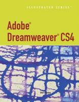 Adobe Dreamweaver Cs4, Illustrated