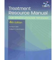 Treatment Resource Manual for Speech Language Pathology