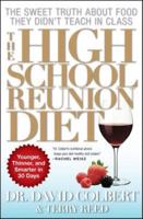 The High School Reunion Diet