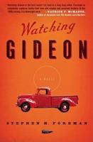 Watching Gideon