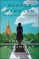 Bad Samaritan: A Novel of Suspense Featuring Charlie Peace