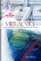 Virtual Vice
