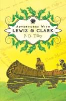 Adventures With Lewis and Clark