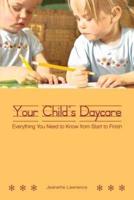 Your Child's Daycare
