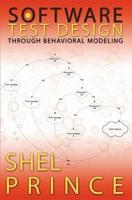 Software Test Design Through Behavioral Modeling