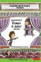 Shakespeare's Romeo & Juliet for Kids