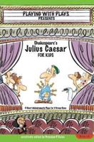Shakespeare's Julius Caesar for Kids
