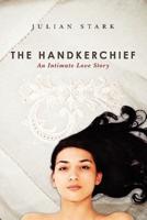 The Handkerchief