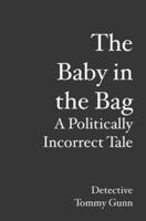 The Baby in the Bag