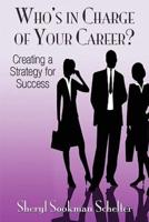 Who's in Charge of Your Career?