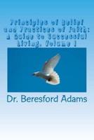 Principles of Belief and Practices of Faith