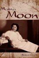 Mama Moon