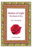 Mother of Light -The Book of Fire