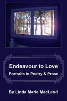 Endeavour to Love