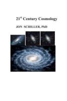 21st Century Cosmology