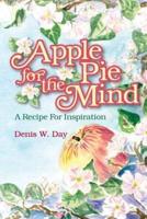 Apple Pie For The Mind