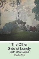 The Other Side of Lonely