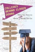 Colleges Behind Closed Doors