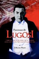 Performed by Lugosi
