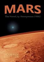 MARS, The Novel by Anonymous 31062