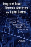 Integrated Power Electronic Converters and Digital Control