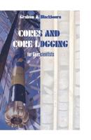 Cores and Core Logging for Geoscientists