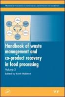 Handbook of Waste Management and Co-Product Recovery in Food Processing. Volume 2
