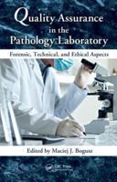 Quality Assurance in the Pathology Laboratory