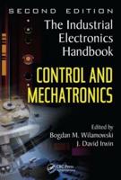 The Industrial Electronics Handbook. Control and Mechatronics