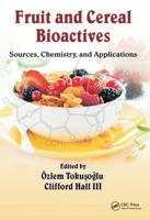 Fruit and Cereal Bioactives