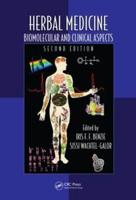 Herbal Medicine: Biomolecular and Clinical Aspects, Second Edition