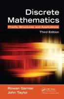 Discrete Mathematics: Proofs, Structures and Applications, Third Edition