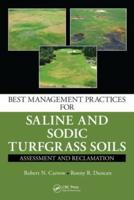 Best Management Practices for Saline and Sodic Turfgrass Soils: Assessment and Reclamation