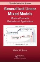 Generalized Linear Mixed Models : Modern Concepts, Methods and Applications