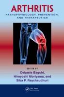 Arthritis: Pathophysiology, Prevention, and Therapeutics