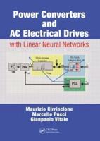 Power Converters and AC Electrical Drives With Linear Neutral Networks