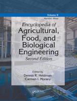 Encyclopedia of Agricultural, Food, and Biological Engineering, Second Edition, Volume 2